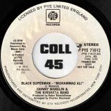Johnny Wakelin & The Kinshasa Band – Black Superman (Muhammad Ali) Mono b/w Stereo – Pye DJ 7″