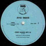 Joyce Thorne – Street Dancer (He’s A) (Long Version) b/w Street Dancer (He’s A) (Short Version) – RBR Records & Tapes 12″