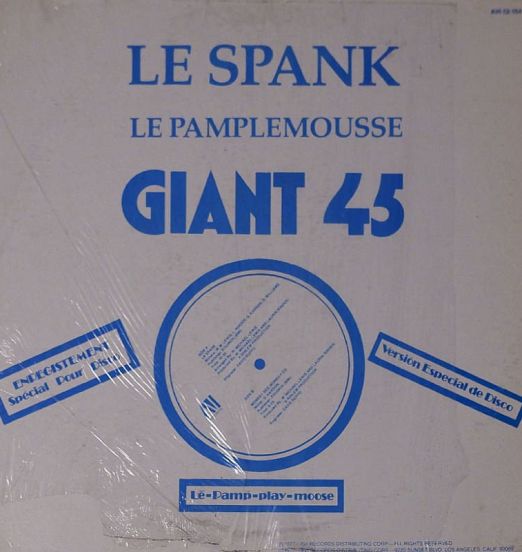 Le Pamplemousse - Le Spank b/w Monkey See, Monkey Do - AVI 12"