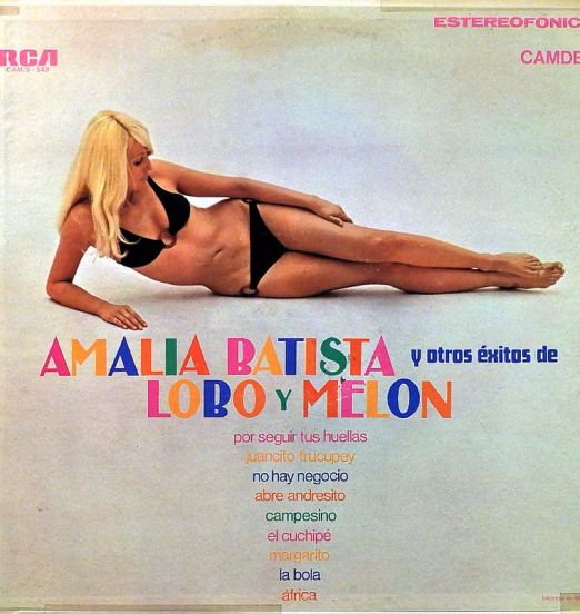 Lobo Y Melon - Amalia Batista Y Otros Éxitos De Lobo Y Melón - RCA Camden MX LP