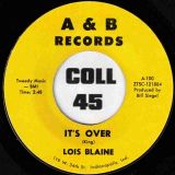 Lois Blaine – Stop It Baby b/w It’s Over – A & B 7″
