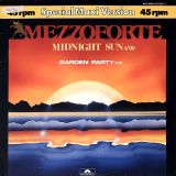 Mezzoforte – Midnight Sun b/w Garden Party (Live Version) – Polydor GER 12″
