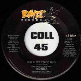 *STORE-STOCK* Monica – Why I Love You So Much b/w Ain’t Nobody – Rowdy 7″