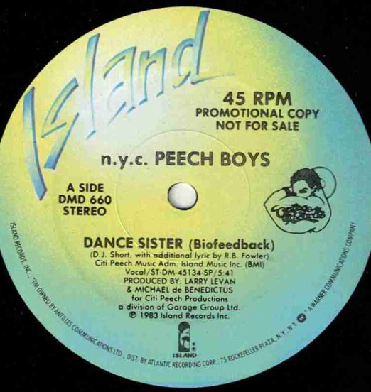 N.Y.C. Peech Boys - Dance Sister (Biofeedback) - Island DJ 12"