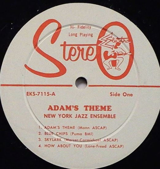 NewYorkJazzEnsemble,NewYorkQuartet-Adam'sTheme-ElektraLPLABELA01