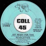Revelation – Get Ready For This (Edited Version) STEREO b/w MONO Version – RSO DJ 7″