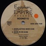 Rodney O – Everlasting Bass – Egyptian Empire 12″