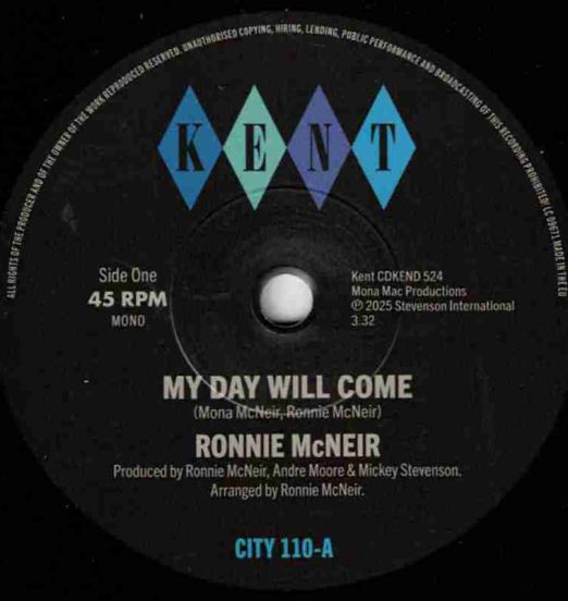 Ronnie McNeir - My Day Will Come b/w The Girl's Alright With Me - Kent Select UK 7"