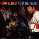 *STORE-STOCK* Run-D.M.C. – You Be Illin’ b/w Hit It Run – Profile 7″