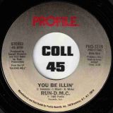 *STORE-STOCK* Run-D.M.C. – You Be Illin’ b/w Hit It Run – Profile 7″