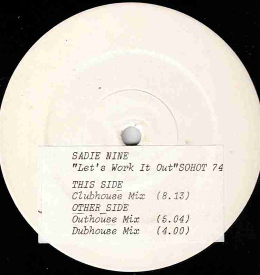 Sadie Nine - Let's Work It Out - Record Shack UK DJ 12"