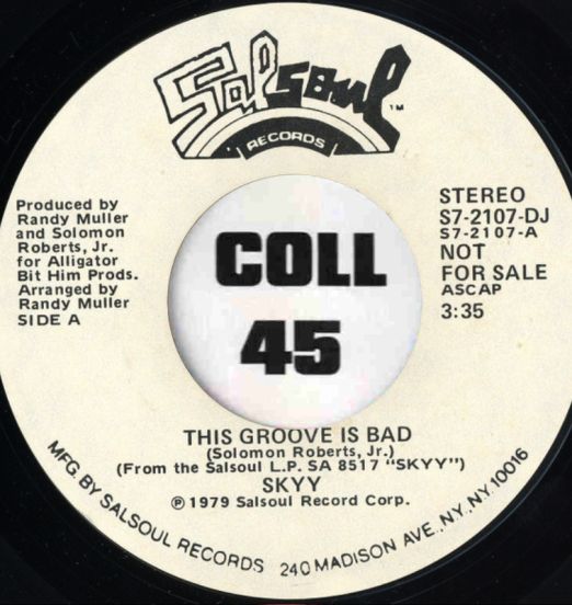 Skyy - This Groove Is Bad STEREO b/w MONO Version - Salsoul DJ 7"