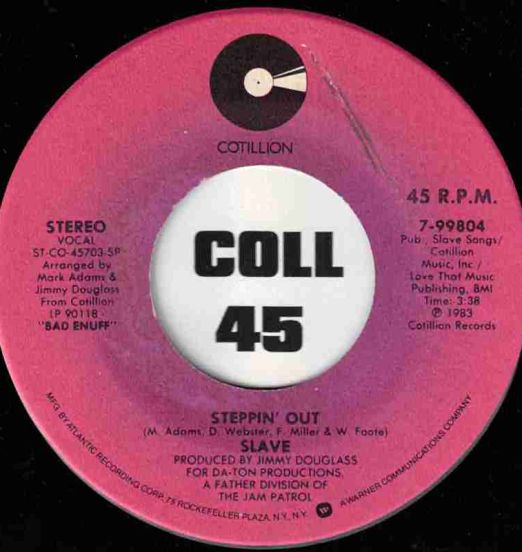 Slave - Steppin' Out b/w Show Down - Cotillion 7"