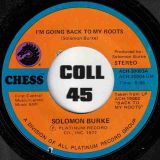 Solomon Burke – I’m Going Back To My Roots b/w Love’s Paradise – Chess 7″