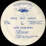 Steve “Silk” Hurley – Jack Your Body – Underground 12″
