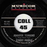 Street People – Jennifer Tomkins b/w All Night Long – Musicor 7″