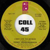 Teddy Pendergrass – I Don’t Love You Anymore b/w Close The Door – PIR 7″
