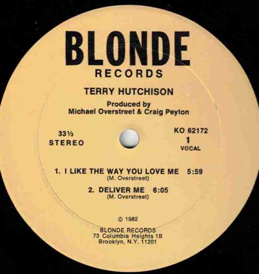 Terry Hutchison - I Like The Way You Love Me - Blonde 12"