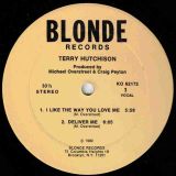 Terry Hutchison – I Like The Way You Love Me – Blonde 12″