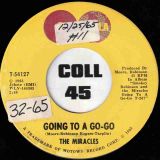 The Miracles – Going To A Go-Go b/w Choosey Beggar – Tamla 7″