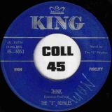 The “5” Royales – Think b/w I’d Better Make A Move – King 7″