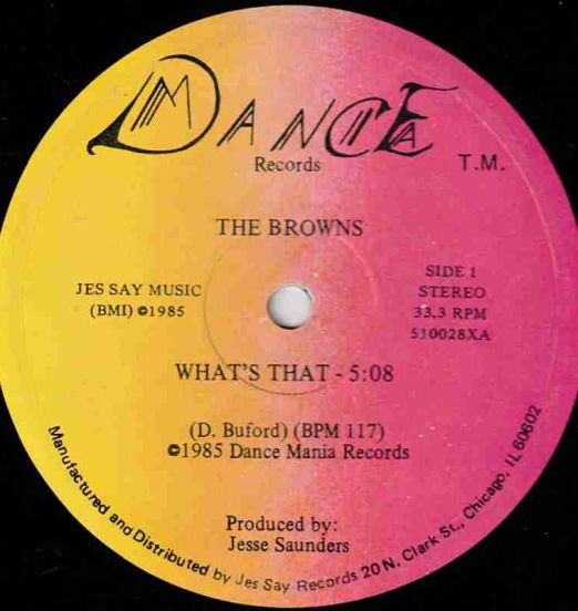 The Browns - What's That b/w Dub - Dance Mania 12"