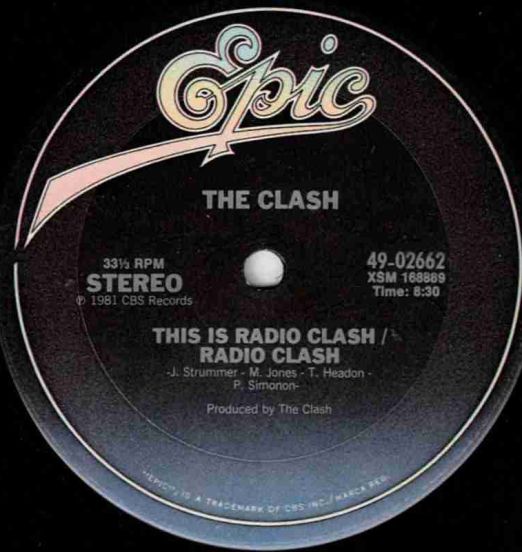 The Clash - This Is Radio Clash - Epic 12"