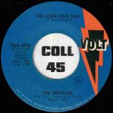 The Emotions – Got To Be The Man b/w So I Can Love You – Volt 7″
