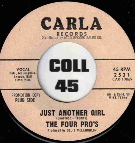 The Four Pro's - Just Another Girl b/w There Must Be A Reason - Carla DJ 7"