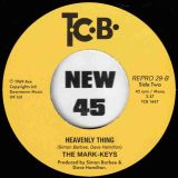 The Mark-Keys – My Sweet Baby b/w Heavenly Thing – Kent Repro UK 7″