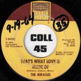 The Miracles – That’s What Love Is Made Of b/w Would I Love You – Tamla 7″