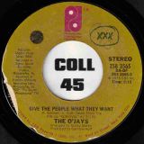 The O’Jays – What Am I Waiting For b/w Give The People What They Want – PIR 7″
