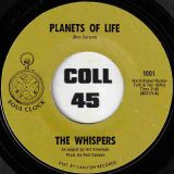 The Whispers – Planets Of Life b/w I Can Remember – Soul Clock 7″