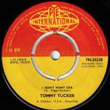 Tommy Tucker – Hi-Heel Sneakers b/w I Don’t Want Cha – Pye UK 7″
