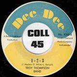 Troy Thompson – I Don’t Need You Anymore b/w 1-2-3 – Dee Dee 7″