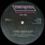 Vin Zee – Funky Bebop b/w Instrumental – Emergency 12″