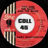 Baby Washington – Leave Me Alone b/w You And The Night And The Music – Sue 7″