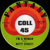 Betty Everett – Prove It b/w I’m A Woman – Fantasy 7″