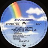Colonel Abrams – You And Me Equals Us – MCA LP