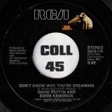 David Ruffin And Eddie Kendricks – I Couldn’t Believe It b/w Don’t Know Why You’re Dreaming – RCA 7″