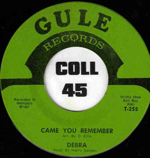 Debra - Can You Remember b/w What's It's Gonna Be - Gule 7"