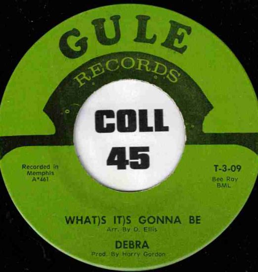 Debra-What'sIt'sGonnaBe-Gule45LABELB01