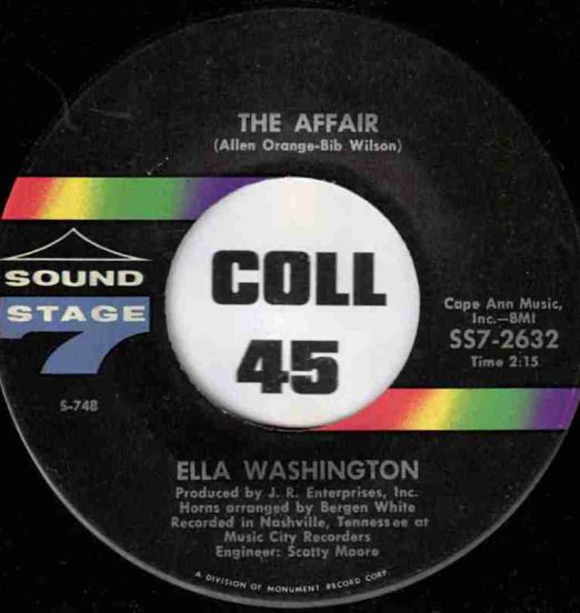 Ella Washington - The Affair b/w Stop Giving Your Man Away - Sound Stage 7 7"