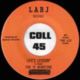 Fire ‘N’ Brimstone – Into Yourself b/w Life’s Lesson – LARJ 7″