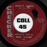 Fontella Bass & Bobby McClure – Don’t Jump b/w You’ll Miss Me – Checker 7″