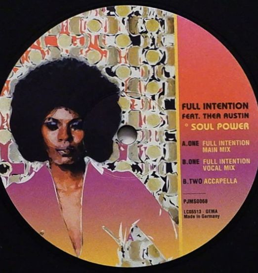 Full Intention Feat Thea Austin - Soul Power - Peppermint Jam GER 12"