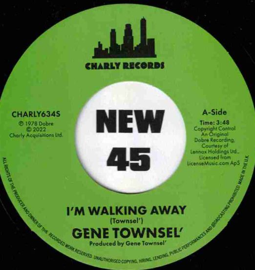 Gene Townsel - I’m Walking Away b/w There’s No Use Hiding - Charly UK 7"
