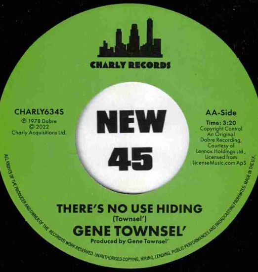 GeneTownsel-There’sNoUseHiding-CharlyUK45NEWJINGLEB01