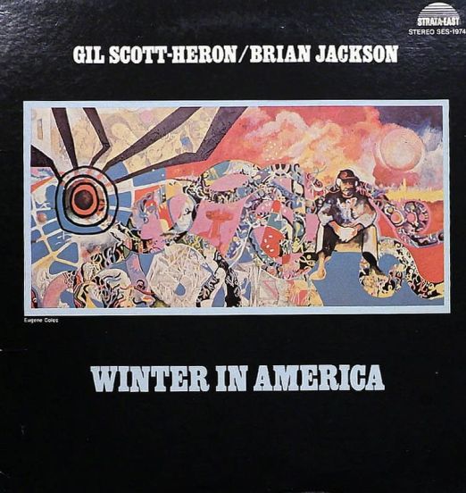 Gil Scott-Heron & Brian Jackson - Winter In America - Strata-East LP