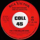 Hugo Montenegro And His Orchestra – For A Few Dollars More b/w Same – RCA DJ 7″